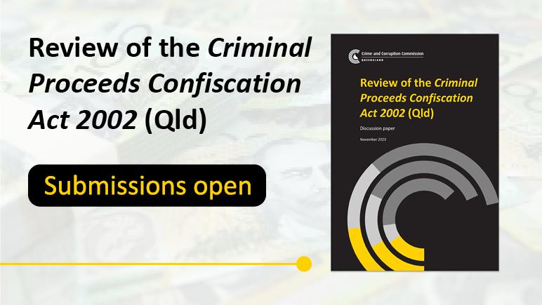 CCC calls for submissions on legislation to confiscate profits related to illegal activity