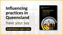 Influencing practices in Queensland - Call for submissions